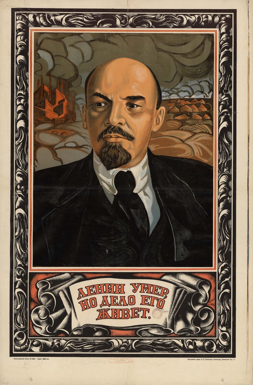 Lenin døde, men arbeidet hans lever videre av Неизвестный художник
