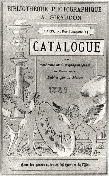 Forside av Catalog of Artistic Documents in Photography utgitt av Bibliotheque Photographie Giraudon, 1889 av French School