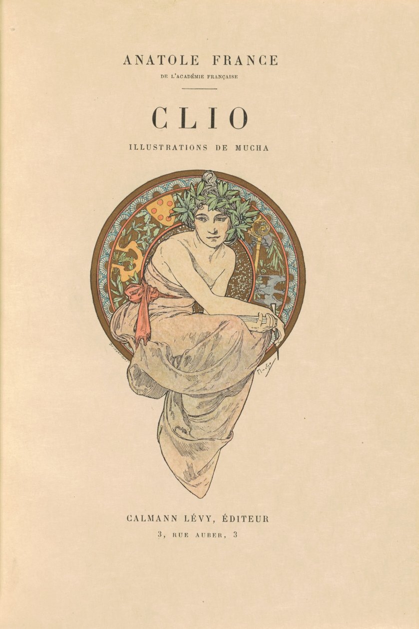 Clio av Alphonse Marie Mucha and Anatole France