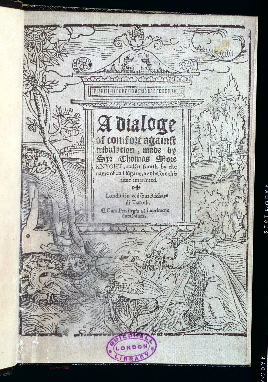 Frontispice av A Dialogue of Comfort Against Tribulation av Sir Thomas More (1478-1535) publisert 1553 av English School