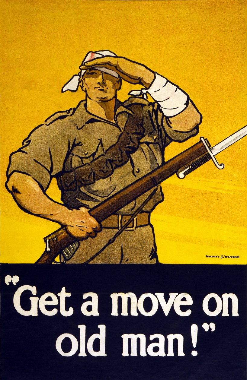Rekrutteringsplakat Get A Move On Old Man, pub. 1915 av Harry J. Weston