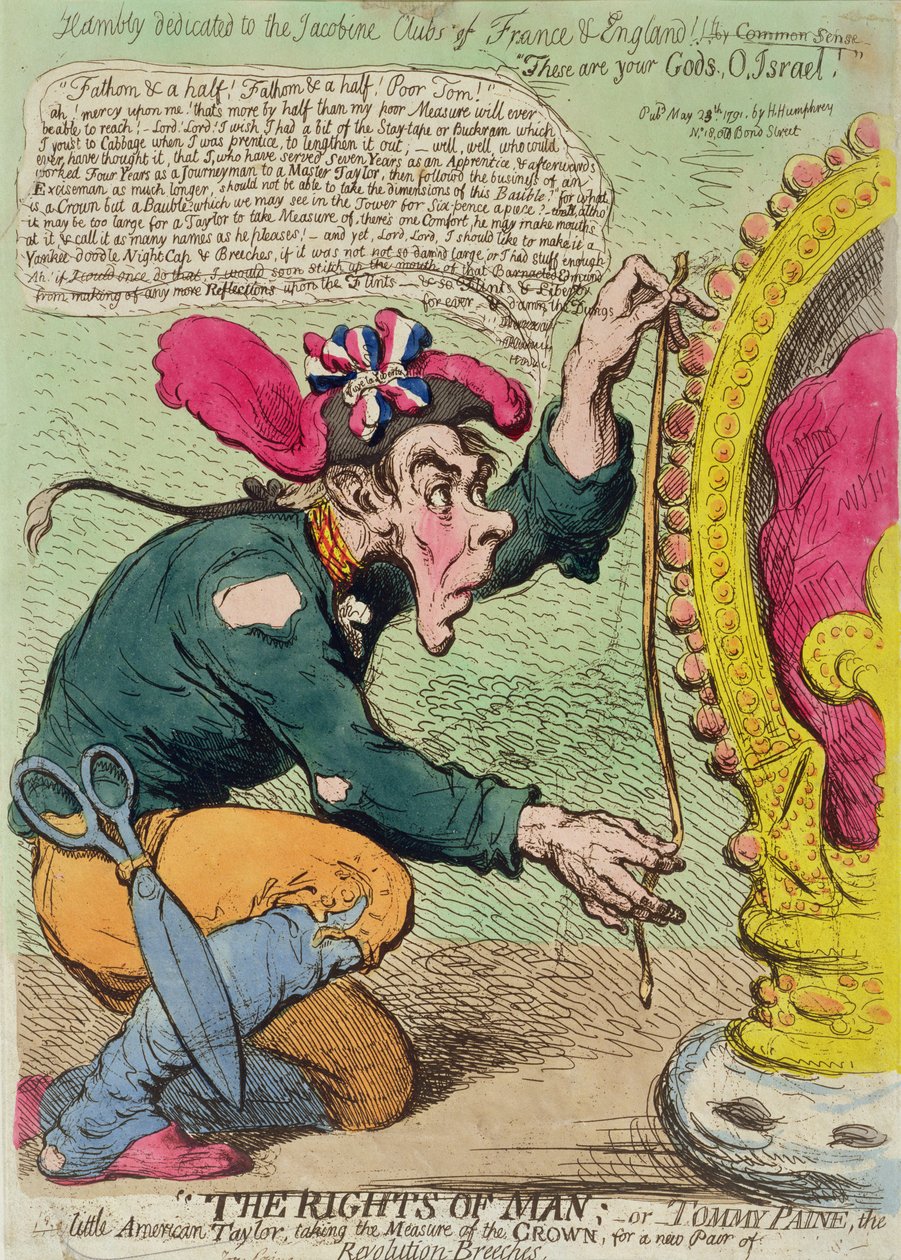 The Rights of Man, eller Tommy Paine, den lille amerikanske Taylor, tar kronens mål for et nytt par revolusjonsbukser, utgitt av Hannah Humphrey i 1791 (håndfarget etsning) av James Gillray