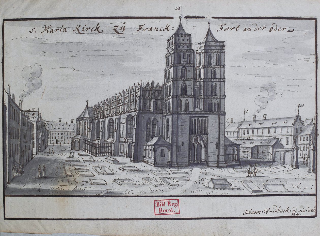 S. Maria Kirck til Franck-Furt på Oder. av Johann Stridbeck
