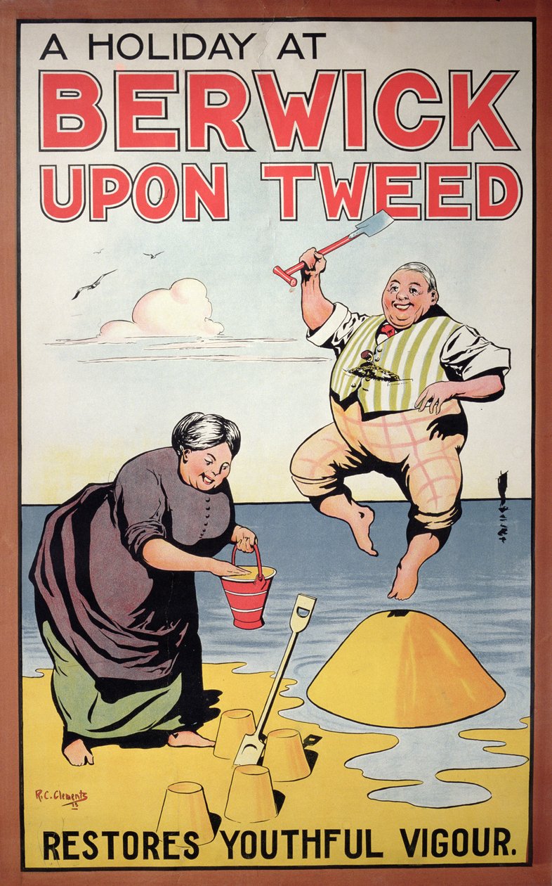 A Holiday at Berwick Restores Youthful Vigour, turismeplakat, 1913 av R.C. Clements