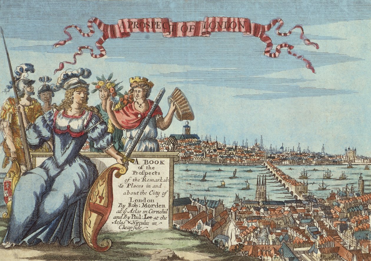 A Prospect of London, Frontispice fra A Book of the Prospects of the Remarkable Places in and About the City of London, ca. 1700 av Robert Morden