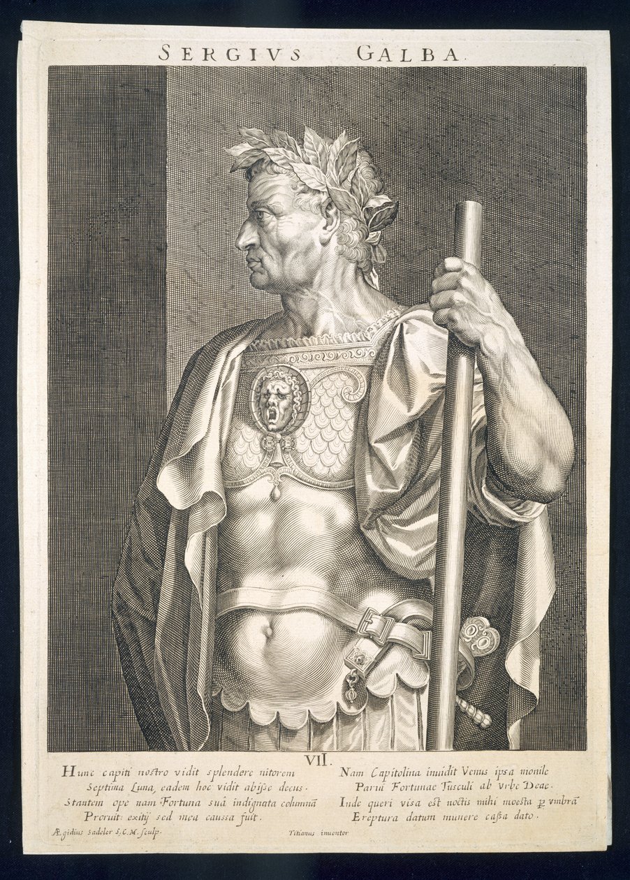 Sergius Galba keiser av Roma 68 e.Kr. gravert av Aegidius Sadler (1570-1629) av Tiziano Vecelli