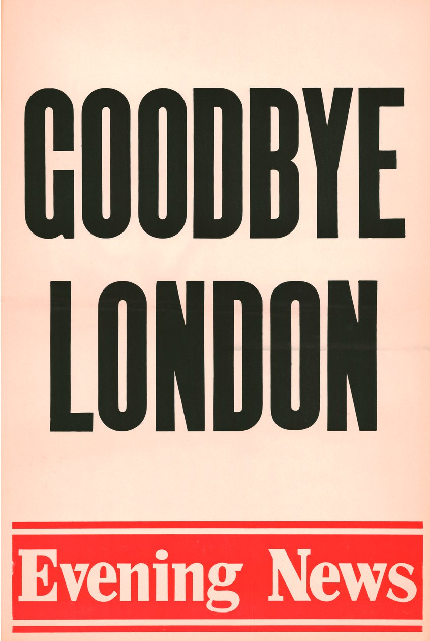Goodbye London, Evening News-plakat, 1980 av Unbekannt