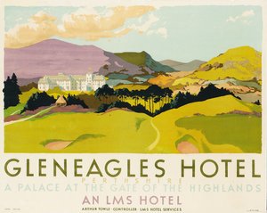 Gleneagles Hotel, plakat som annonserer LMS, 1924