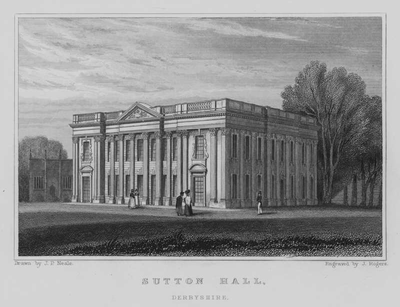 Sutton Hall, Derbyshire (gravering) av John Preston Neale